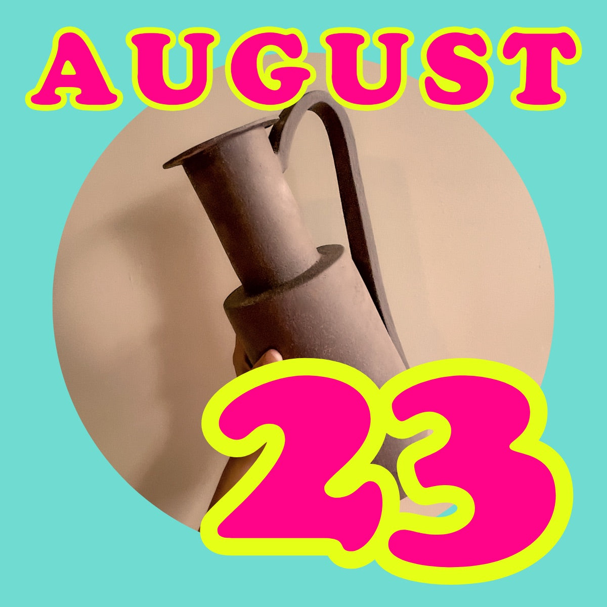 Hand Building For Beginners, SATURDAY, August 23