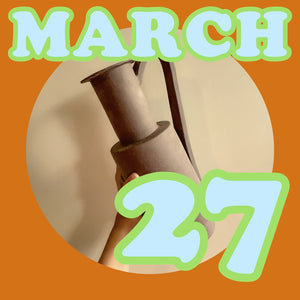 Hand Building For Beginners, Wednesday March 27